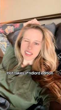 Hot takes: landlord edition