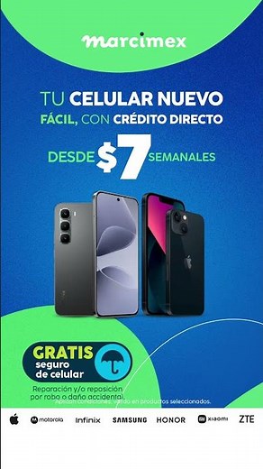 Estrena tu celular fácil con Marcimex: desde $7 semanales + seguro GRATIS.