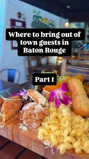 Best Baton Rouge Restaurants for Out-of-Town Guests