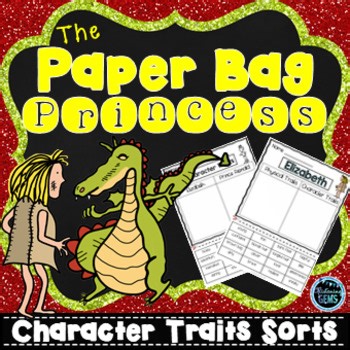 The Paper Bag Princess Character Traits | Literacy Centers 1st, 2nd & 3rd Grades