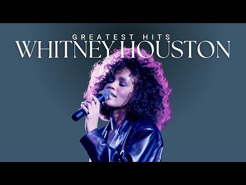 Whitney Houston: The Ultimate Greatest Hits Collection