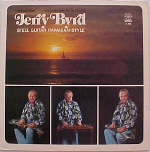 Jerry Byrd - Steel Guitar Hawaiian Style