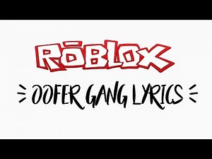 OOFER gang lyrics