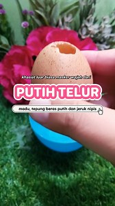Rahasia Kecantikan Kulit Alami: Manfaat Masker Putih Telur, Madu, Jeruk Nipis, dan Tepung Beras #tipscantik #kecantikan #tipsandtricks #lifehacks #diy #tutorial | Jezzy Amora