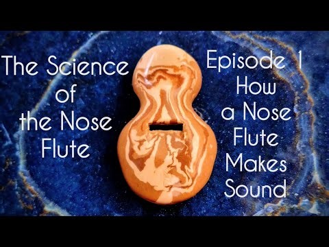 How a Nose Flute Makes Sound