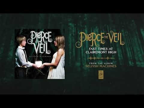 Pierce The Veil "Fast Times At Clairemont High"
