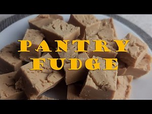 Easiest Peanut Butter Fudge ~ From Your Prepper Pantry