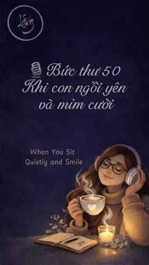 LẶNG | Thư gửi con 50 | Vietnamese Shadowing | Hanoi Accent