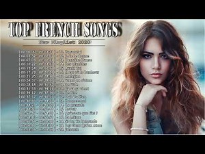 Top Hits || Playlist French Songs 2020 || Best French Music 2020