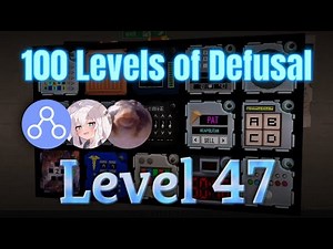 KTANE — 100 Levels of Defusal, Level 47 (2025-12-12)