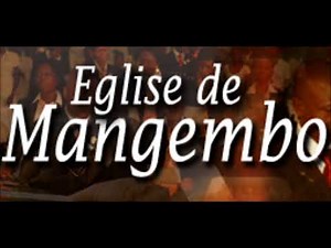LA GRANDE CHORALE DE L'EGLISE MANGEMBO CENTRALE (Adoration et Louange)