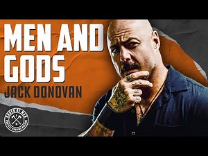 JACK DONOVAN | Masculinity, individual responsibility, the heroic ideal, and more