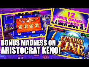 Bonus Madness on Aristocrat KENO