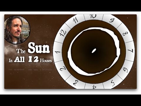 The Sun in All Houses!