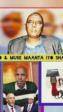 KALA DUWANAANSHAHA M/WEYNE HORE MUSE BIIXI ABDI & MADAXWEYNE ABDIRAHMAN MOHAMED CIRO SHALAY & MAANTA