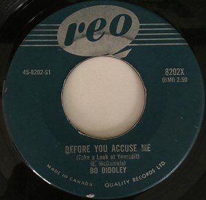 Bo Diddley - Before You Accuse Me / Say! (Boss Man)