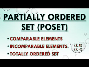 Partially Ordered Set (POSET)| Comparable and Incomparable elements| Totally Ordered Set