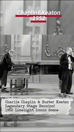 Charlie Chaplin & Buster Keaton,1952 Limelight Iconic Scene#흑백영상#다큐멘터리 #전설 #인물 #역사 #과거 #shorts
