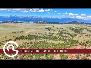 Lonesome Dove Ranch – Premier Colorado Ranch for Sale | Mason & Morse Ranch Company