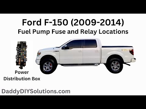 2009-2014 Ford F-150 Fuel Pump Fuse and Relay Locations
