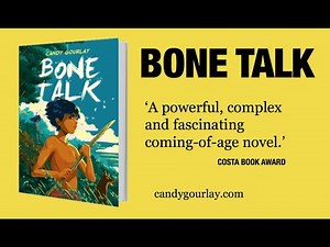 Candy Gourlay Introduces Bone Talk US Edition