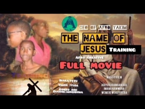 (full movie) Yesu yagarutse THE NAME OF JESUS by afro team