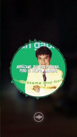Abrázame Muy Fuerte – Juan Gabriel (Letra/Lyrics)