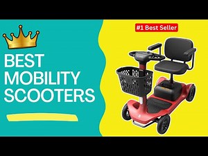 5 Best Mobility Scooters 2025 - [Editors' Review]