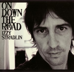 Izzy Stradlin - On Down The Road
