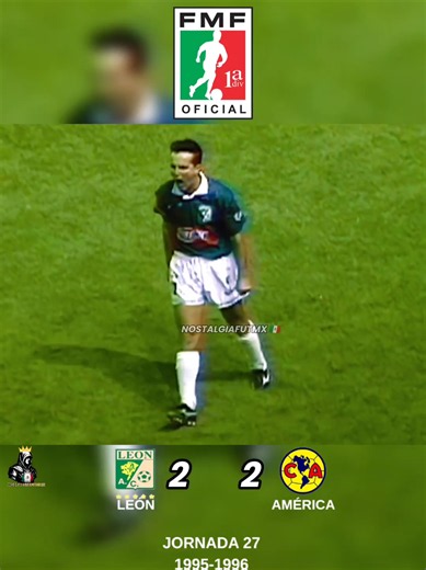 León vs América Jornada 27 1995-1996 — Resumen y goles