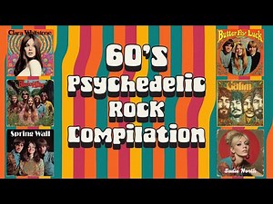 60s Psychedelic Rock 🌈 Compilation of Never Was Rock