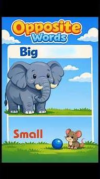 Reading & Vocabulary Skills -- Learn Opposite Words