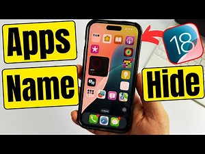 iOS 18: Hide & Remove Apps Name on iPhone Home screen & Show App Name