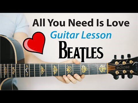 All You Need Is Love: The Beatles 🎸 Acoustic Guitar Lesson (Play-Along, How To Play)
