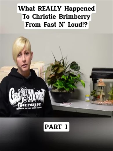 What REALLY Happened To Christie Brimberry From Fast N’ Loud!? {1}