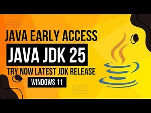Java/Open JDK 25 Installation Guide | Windows 10/11 | 2025 | Early Access
