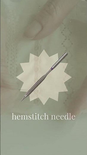 What’s the deal with this needle? How to sew a hemstitch.
