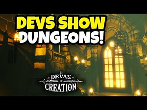 First Look At DUNGEONS In Devas Of Creation!