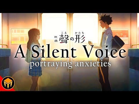 The Reality of A Silent Voice | Portraying Anxieties