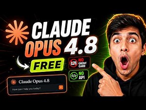 Get Claude Opus 4.8 FREE (No Credit Card, No API)