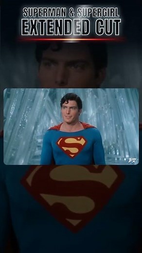 Superman & Supergirl Extended Cut