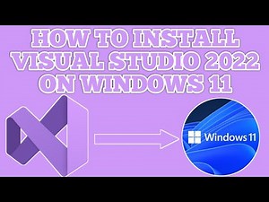 How to Install Visual Studio 2022 On Windows 11 { Latest Updated }