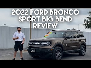 2022 Ford Bronco Sport Big Bend Review