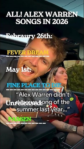 All Alex Warren Songs Released In 2026
