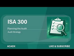 ISA 300 Made Easy: How to Plan an Audit Properly (With Examples)