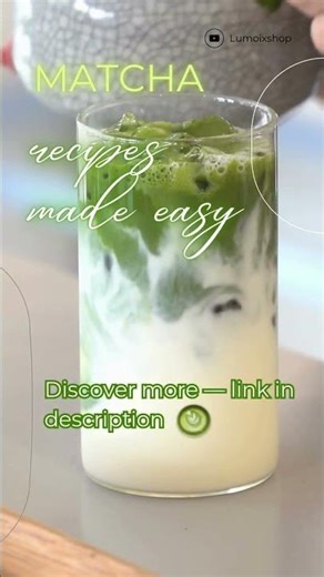 🌿 Matcha recipes made simple