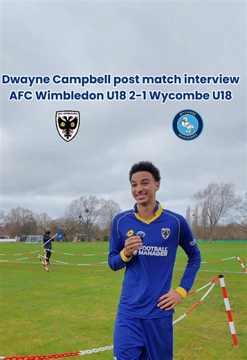 Dwayne Reflects on Victory Against Wycombe U18s