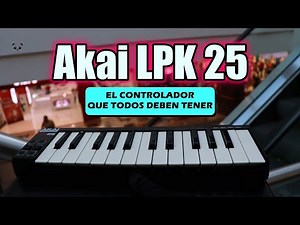 Akai LPK 25 Revisión | EL MEJOR!??