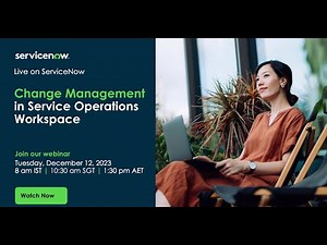 Change Management in Service Operations Workspace