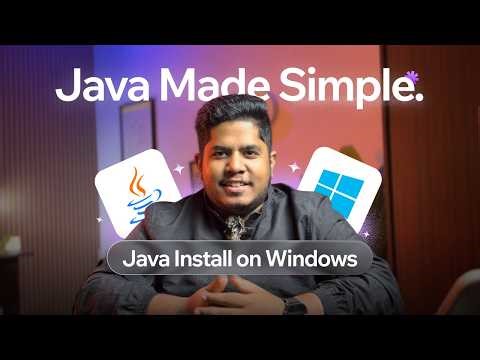 How to Install Java on Windows | Step-by-Step Setup Guide + Writing First Java Program